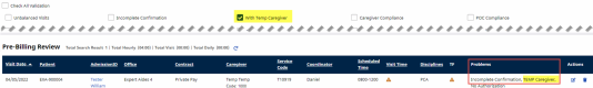 The With Temp Caregiver checkbox field is selected to filter the Temp Caregiver problem in the table among applicable visits.